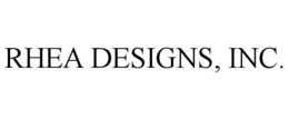 RHEA DESIGNS, INC. trademark