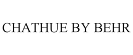 CHATHUE BY BEHR trademark