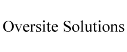 OVERSITE SOLUTIONS trademark