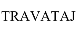 TRAVATAJ trademark