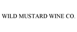 WILD MUSTARD WINE CO. trademark