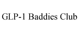 GLP-1 BADDIES CLUB trademark