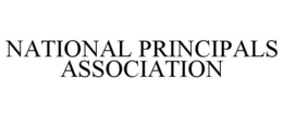 NATIONAL PRINCIPALS ASSOCIATION trademark