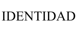 IDENTIDAD trademark