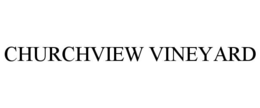 CHURCHVIEW VINEYARD trademark