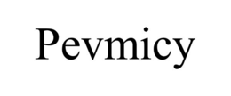 PEVMICY trademark