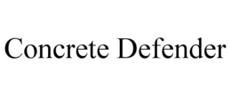 CONCRETE DEFENDER trademark