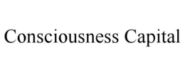 CONSCIOUSNESS CAPITAL trademark
