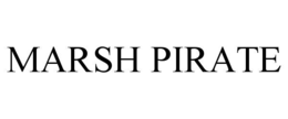 MARSH PIRATE trademark