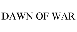 DAWN OF WAR trademark
