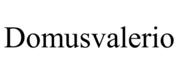 DOMUSVALERIO trademark