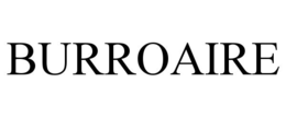 BURROAIRE trademark