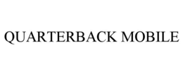 QUARTERBACK MOBILE trademark