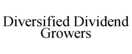 DIVERSIFIED DIVIDEND GROWERS trademark