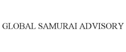 GLOBAL SAMURAI ADVISORY trademark
