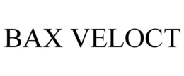 BAX VELOCT trademark