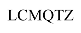 LCMQTZ trademark