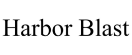HARBOR BLAST trademark