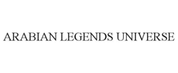 ARABIAN LEGENDS UNIVERSE trademark