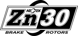 ZN NEOTEK BRAKE ROTORS 30 trademark