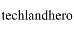 TECHLANDHERO trademark