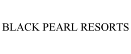 BLACK PEARL RESORTS trademark