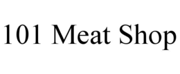 101 MEAT SHOP trademark