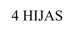 4 HIJAS trademark