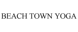 BEACH TOWN YOGA trademark