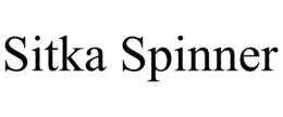 SITKA SPINNER trademark