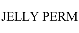 JELLY PERM trademark
