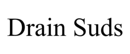 DRAIN SUDS trademark
