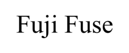 FUJI FUSE trademark