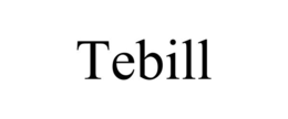 TEBILL trademark