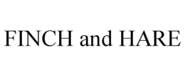 FINCH AND HARE trademark