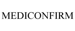 MEDICONFIRM trademark