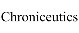 CHRONICEUTICS trademark