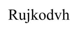 RUJKODVH trademark