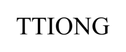 TTIONG trademark