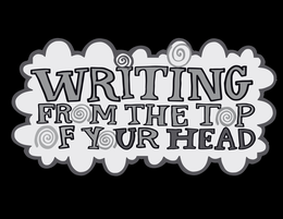 WRITING FROM THE TOP OF YOUR HEAD trademark