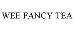 WEE FANCY TEA trademark