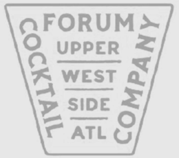 FORUM COCKTAIL COMPANY UPPER WEST SIDE ATL trademark
