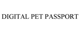 DIGITAL PET PASSPORT trademark
