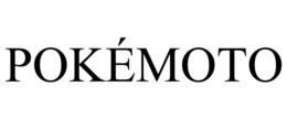 POKÉMOTO trademark