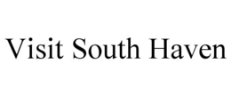 VISIT SOUTH HAVEN trademark