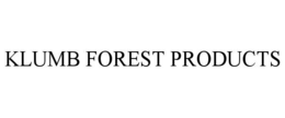 KLUMB FOREST PRODUCTS trademark