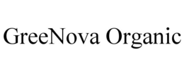 GREENOVA ORGANIC trademark