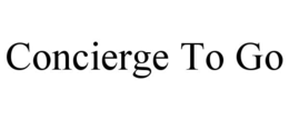 CONCIERGE TO GO trademark