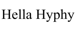 HELLA HYPHY trademark