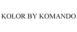 KOLOR BY KOMANDO trademark